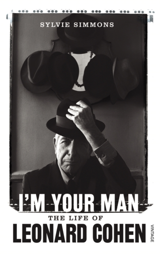 Sylvie Simmons I'm Your Man: The Life Of Leonard… (BOK)