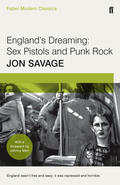Jon Savage England's Dreaming (BOK)