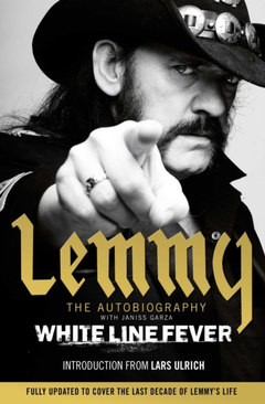 Lemmy Kilmister White Line Fever (BOK)