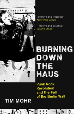 Tim Mohr Burning Down The Haus (BOK)