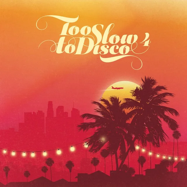 Diverse Artister Too Slow To Disco 4 (2LP) 