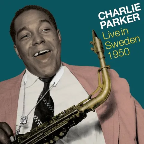 Charlie Parker Live In Sweden 1950 (2CD) 