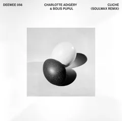Charlotte Adigery &amp; Boris Popul Cliché (Soulwax Remix) (12")