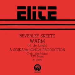 Beverley Skeete Warm / If The Feeling Is Right (7")