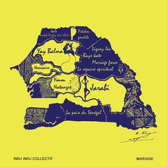 Wau Wau Collectif Mariage (LP)