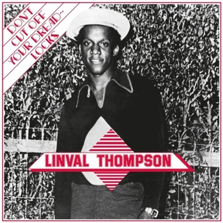 Linval Thompson Don't Cut Off Your Dreadlocks - LTD (LP)