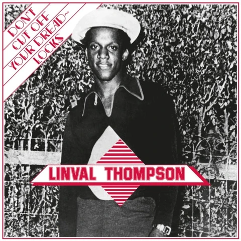 Linval Thompson Don't Cut Off Your Dreadlocks - LTD (LP) 