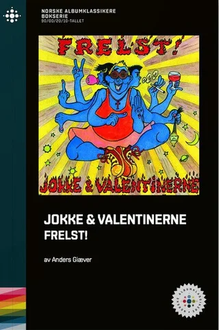 Anders Giæver Jokke &amp; Valentinerne - Frelst! (BOK)