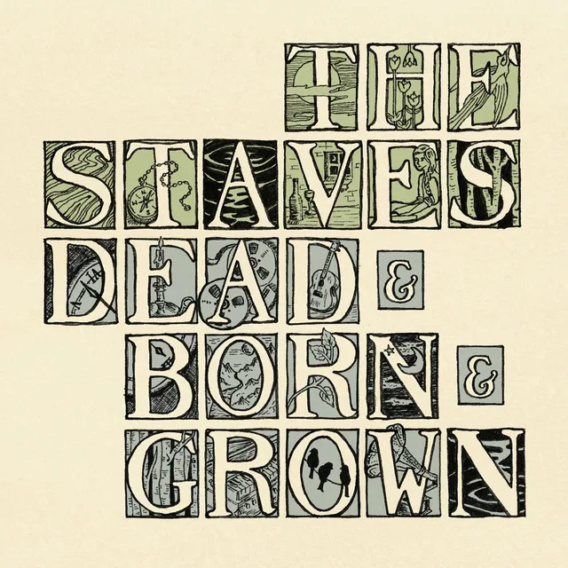 The Staves Dead & Born & Grown - LTD (LP) 