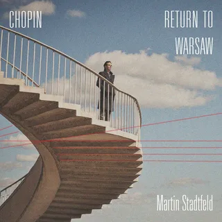 Martin Stadtfeld Chopin: Return To Warsaw (CD)