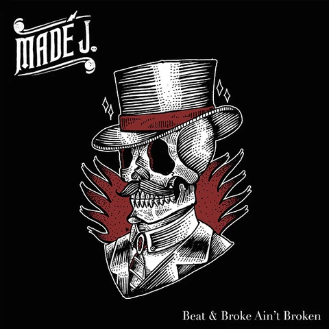 Madé J. Beat & Broke Ain't Broken (LP) 