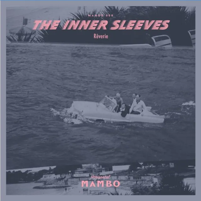 The Inner Sleeves Rêverie (LP) 