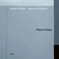 Barre Phillips/György Kurtág jr. Face À Face (CD)