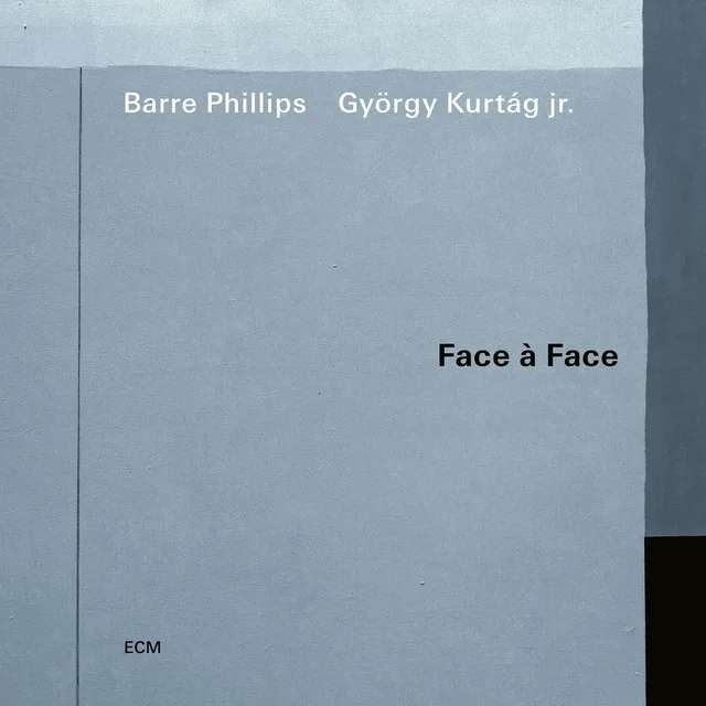 Barre Phillips/György Kurtág jr. Face À Face (CD) 