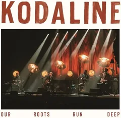 Kodaline Our Roots Run Deep - LTD (2LP)