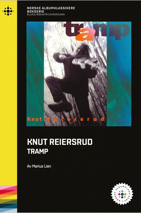 Marius Lien Knut Reiersrud - Tramp (BOK) 