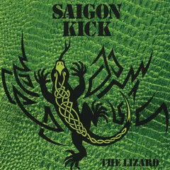 Saigon Kick Lizard (LP)