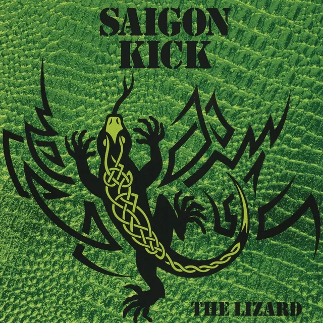 Saigon Kick Lizard (LP) 
