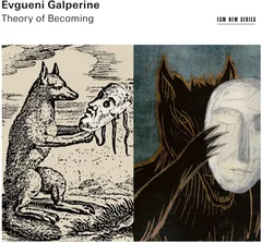 Evgueni Galperine Theory Of Becoming (LP)