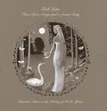 Tirill Mohn Three Love Songs And A Swan Song (10")