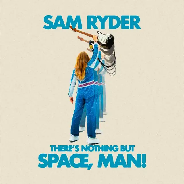 Sam Ryder There's Nothing But Space, Man! (LP) 