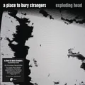 A Place To Bury Strangers Exploding Head: 13th Anniversary…(2CD)