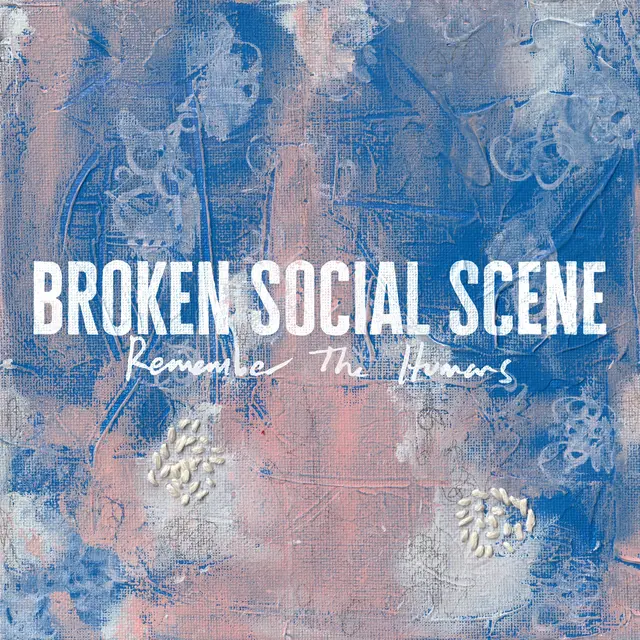 Broken Social Scene Remember The Humans (LP) 