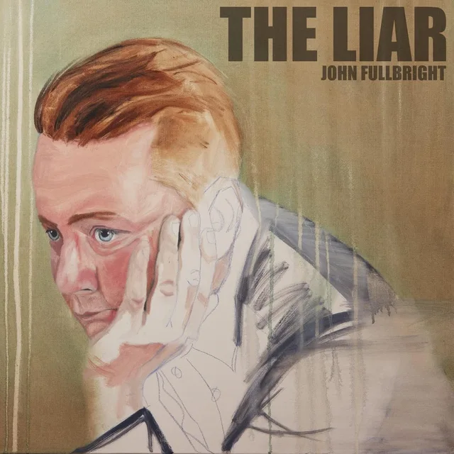 John Fullbright The Liar (CD) 