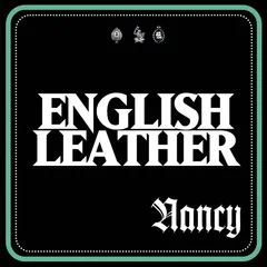 Nancy English Leather - LTD (LP)