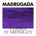 Madrugada Chimes At Midnight - Special… (2LP)