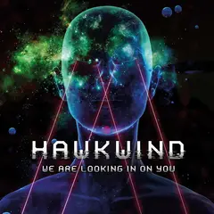 Hawkwind We Are Looking In On You (2LP)