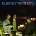Erlend Viken Trio Fete Slåtta (CD)