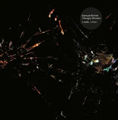 Samuel Rohrer Hungry Ghosts (LP)