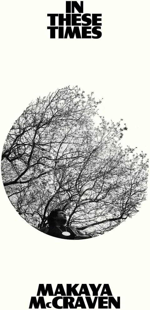 Makaya McCraven In These Times (LP)