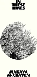 Makaya McCraven In These Times (CD)