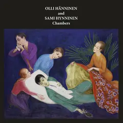 Olli Hänninen And Sami Hynninen Chambers (2LP)