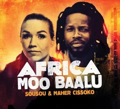 Sousou &amp; Maher Cissoko Africa Moo Baalu (2LP)