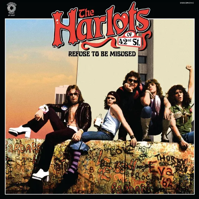 The Harlots Of 42nd Street Refuse To Be Misused - LTD (LP) 