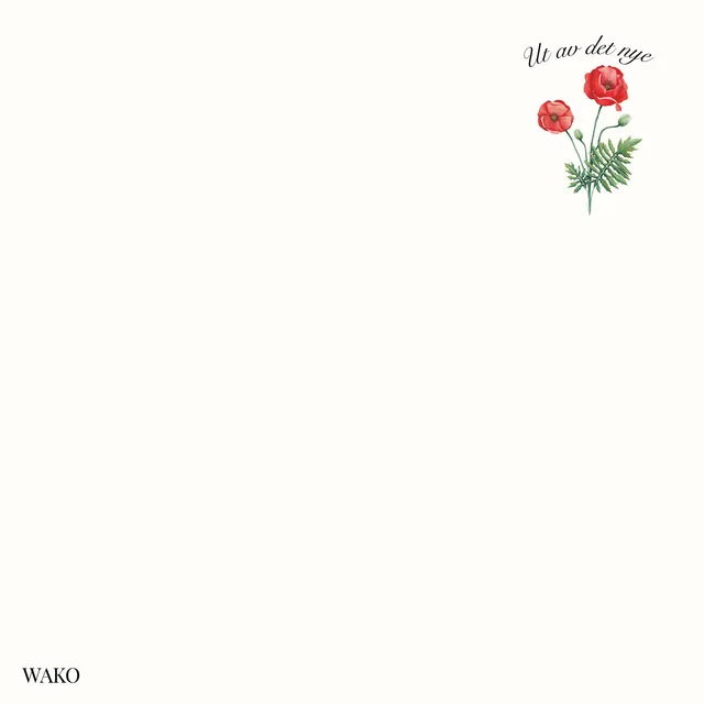 Wako Ut Av Det Nye (LP) 