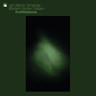 Jan Martin Smørdal/Øystein Wyller Odden Kraftbalanse (LP)