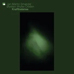 Jan Martin Smørdal/Øystein Wyller Odden Kraftbalanse (CD)