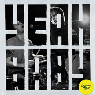 Quarter Wolf Yeah, Baby! (LP)