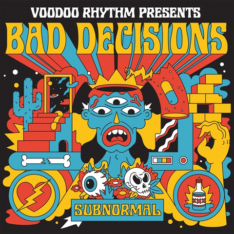 Bad Decisions Subnormal (LP) 
