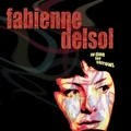 Fabienne Delsol No Time For Sorrows - LTD (LP)
