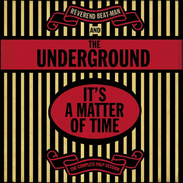 Reverend Beat-Man & The Underground It's A Matter Of Time (CD) 