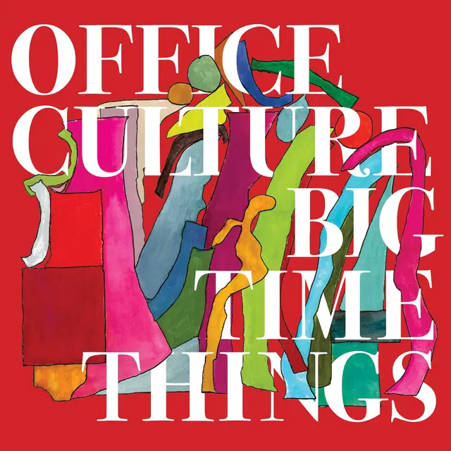 Office Culture Big Time Things (LP) 