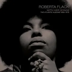 Roberta Flack With Her Songs: The Atlantic… (8CD)