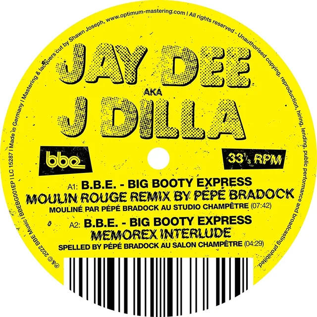 J Dilla B.B.E. - Big Booty Express (Rmxs) (12") 