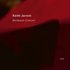 Keith Jarrett Bordeaux Concert (CD)