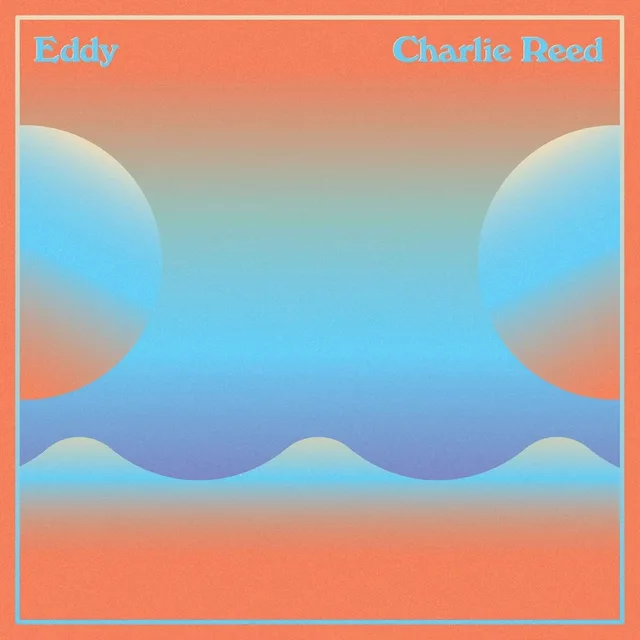 Charlie Reed Eddy (LP) 